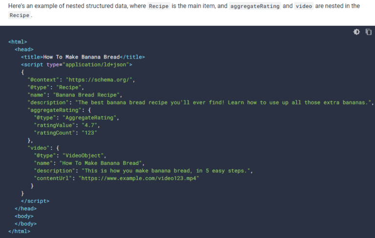 Example of nested schema markup where Recipe is the main entity, and aggregateRating and video are nested within Recipe. Pulled from Google's General structured data guidelines.