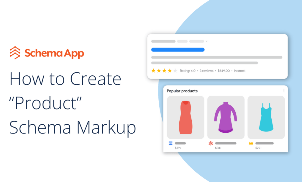 Title image for "How to Create Product Schema Markup", with graphic examples of Product rich results to the right of the title text.