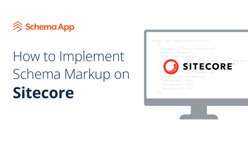 Featured image for How to Implement Schema Markup on Sitecore