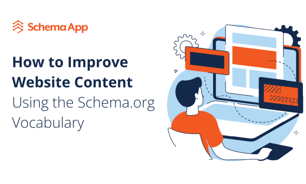 Featured image for "How to Improve Website Content Using the Schema.org Vocabulary"