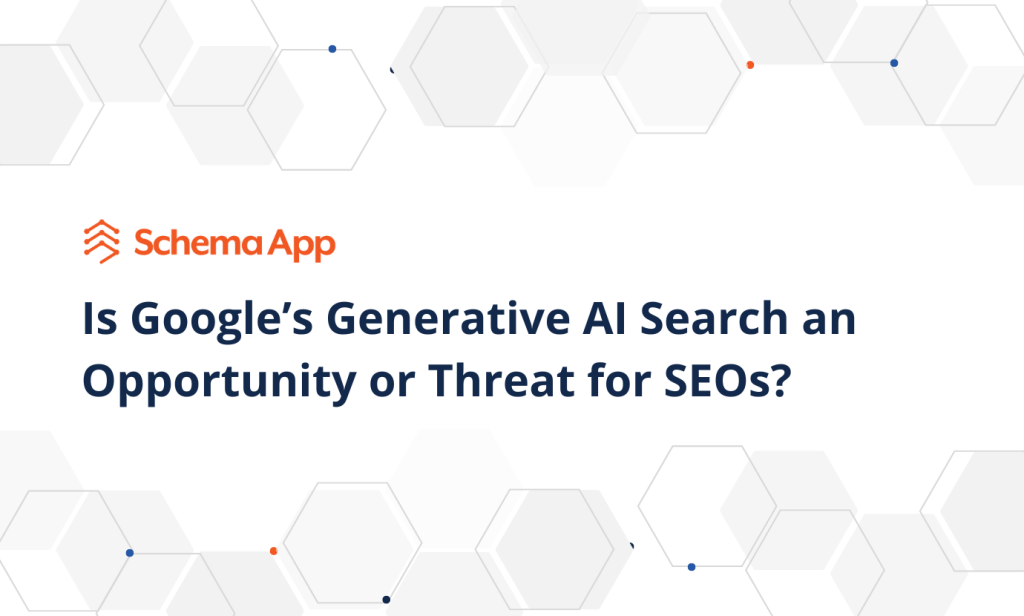 Blog featured image of blog article 'Is Google’s Generative AI Search an Opportunity or Threat for SEOs?'