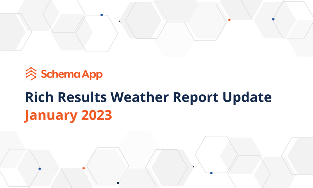 January 2023 Schema Markup Industry Update from Schema App