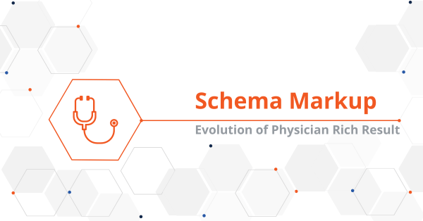 Healthcare Schema Markup: Evolution of the Physician Rich Result