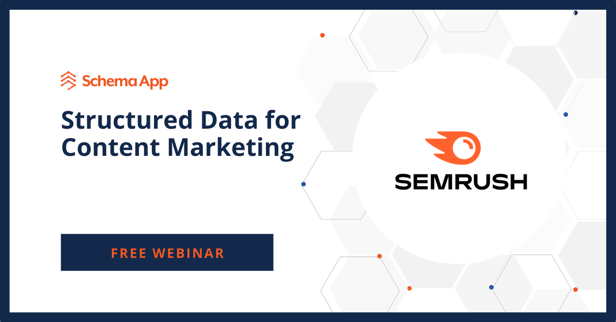 SEMRush Structured Data for Content Marketing